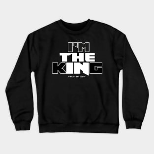 King Of The Court Crewneck Sweatshirt